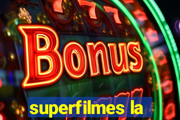 superfilmes la